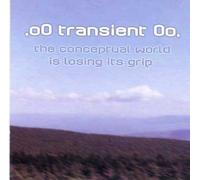 Transient - The Conceptual World Is..