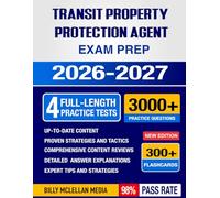 Transit Property Protection Agent Exam Prep 2026-2027: Proven Test-Taking Strategies, 4 Full-Length Practice Tests and In-Depth Answer Explanations for the NYC Civil Service Exam | 300+ Flashcards