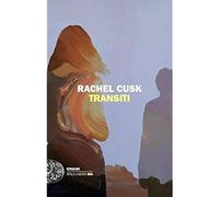 Transiti [Misc. Supplies] [Mar 19, 2019] Cusk, Rachel and Nadotti, Anna