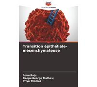 Transition épithéliale-mésenchymateuse