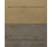 Transition Giorgio Morandi. Ediz. inglese