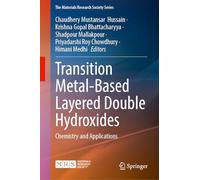 Transition Metal-Based Layered Double Hydroxides: Chemistry and Applications