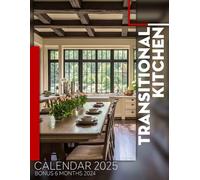 Transitional Kitchen 2025: Enjoy Over a Year of Stylish Kitchen Inspirations, Ideal for Efficient Planning and Enhancing Your Culinary Space