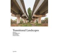 TRANSITIONAL LANDSCAPES - 2023 - Quodlibet