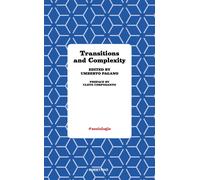 Transitions and complexity - Pagano Umberto
