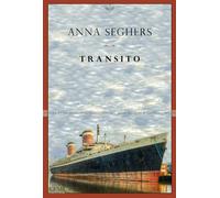 Transito - Seghers Anna