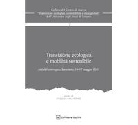 Transizione ecologica e mobilità sostenibile