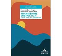 Transizione energetica. Attori, conflitti, democrazia
