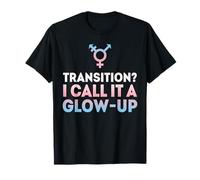 transizione? Lo chiamo un trans bagliore Maglietta