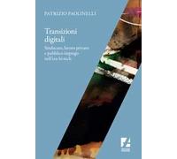 Transizioni digitali. Sindacato, lavoro privato e pubblico impiego nell'era hi-tech