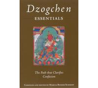 Translated by Erik Pema Kunsang Padmasam Dzogchen Essentials: The Pa (Tascabile)