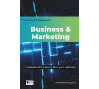Translated & Explained: Business & Marketing