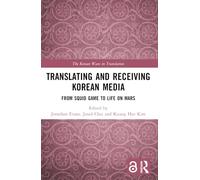 Translating and Receiving Korean Media: From Squid Game to Life on Mars