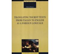 Translating tourist texts from Italian to English as a foreign language