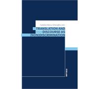 Translation and Discourse as (Non)Discrimination
