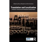 Translation and Localization – A Guide for Technical and Professional Communicators – Lingua inglese