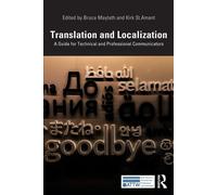 Translation and Localization - Bruce Maylath - Taylor & Francis, 2019