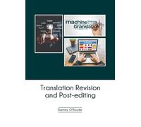 Translation Revision and Post-editing