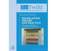 Translation theory and practice. Cultural differences in tourism and advertising