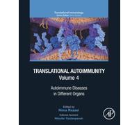 Translational Autoimmunity: Autoimmune Diseases in Different Organs: Volume 4