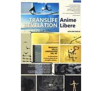 Translife Revelation. Anime libere