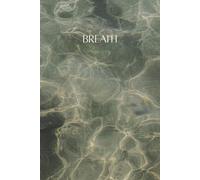 Translucent Breath Dot Grid Notebook: Calm Aesthetic Minimalist Journal | 6x9 Soft Matte Cover, 120 Pages | Mindful Writing, Journaling, Sketching & Creative Notes