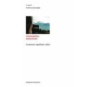 Transmedia education. Contenuti, significati, valori