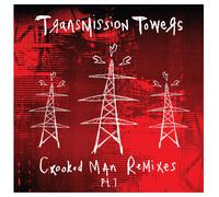 Transmission Towers Crooked Man Remixes (Vinyl LP) 12" Album