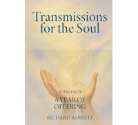 Transmissions for the Soul, Book Four, A Year of Offering