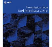 Transmissions From Total Refreshment (1 Vinile) - Various Artists (Vinile)