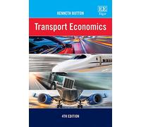 Transport Economics: 4th Edition