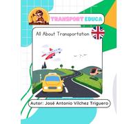 Transport Educa: All About Transportation