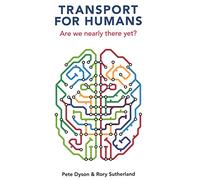 Rory Sutherland Pete Dyson Transport For Humans (Tascabile) Perspectives