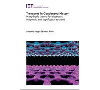 Transport in Condensed Matter: Many-body theory for electronic, magnetic, and topological systems