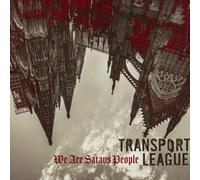 Transport League We Are Satans People (CD) Album