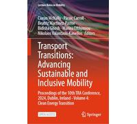 Transport Transitions: Advancing Sustainable and Inclusive Mobility, Proceedings of the 10th Tra Conference, 2024, Dublin, Ireland - Clean Energy Transition (4)