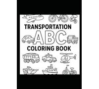 Transportation abc coloring book