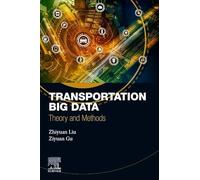Transportation Big Data: Theory and Methods