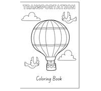 Transportation Coloring Book: with handwriting practice