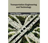Transportation Engineering and Technology: Volume II (Copertina rigida)