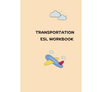 TRANSPORTATION ESL WORKBOOK FOR KIDS