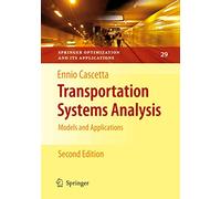 Transportation Systems Analysis: Models and Applications: 29