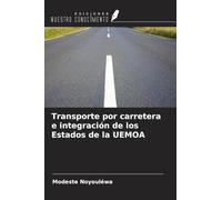 Transporte por carretera e integración de los Estados de la UEMOA
