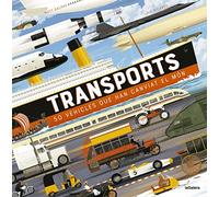 Transports: 50 vehicles que han canviat el món