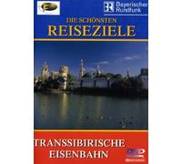 Transsibirische Eisenbahn - Die schönsten Reiseziele