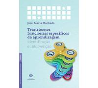 Transtornos funcionais específicos da aprendizagem:: identificação e intervenção