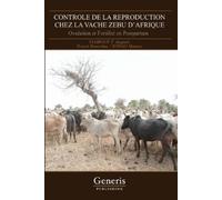 Traoré Boureima Zongo Moussa Controle de la Reproduction Chez La Va (Tascabile)