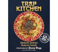 Roberto Smith M Trap Kitchen: Mac N' All Over The World: Bang (Copertina rigida)