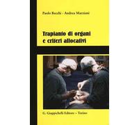 Trapianto di organi e criteri allocativi
