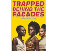 TRAPPED BEHIND THE FACADES: A Web of Deception, Exploitation, and Human Trafficking
